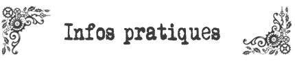 INFOS PRATIQUES